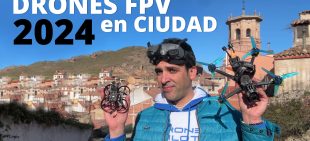 Como volar drones fpv en ciudad 2024